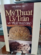 MỸ THUẬT LÝ TRẦN . MỸ THUẬT PHẬT GIÁO 