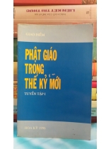 PHẬT GIÁO TRONG THẾ KỶ MỚI