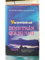 VAI TRÒ LỊCH SỬ DINH TRẤN