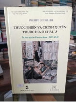 THUỐC PHIỆN VÀ CHÍNH QUYỀN THUỘC ĐỊA Ở CHÂU Á 