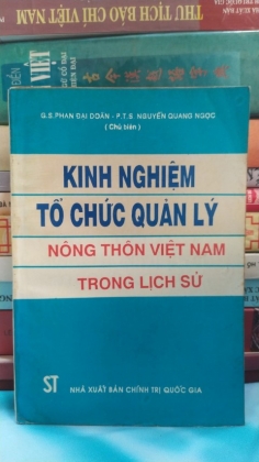 KINH NGHIỆM TỔ CHỨC QUẢN LÝ NÔNG THÔN VIỆT NAM TRONG LỊCH SỬ