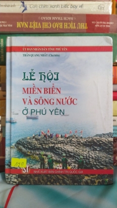 LỄ HỘI MIỀN BIỂN VÀ SÔNG NƯỚC Ở PHÚ YÊN