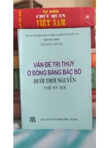 VẤN ĐỀ TRỊ THỦY Ở ĐỒNG BẰNG BẮC BỘ