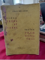 TUỒNG TRƯƠNG NỮ VƯƠNG TRUYỆN PHẠM HÒNG THÁI 