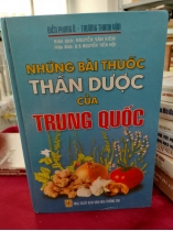 NHỮNG BÀI THUỐC THẦN DƯỢC CỦA TRUNG QUỐC 