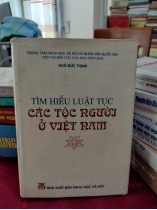 TÌM HIỂU LUẬT TỤC CÁC TỘC NGƯỜI Ở VIỆT NAM 