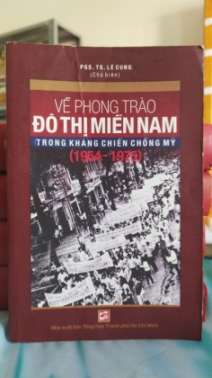 VỀ PHONG TRÀO ĐÔ THỊ MIỀN NAM TRONG KHÁNG CHIẾN CHỐNG MỸ