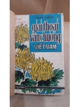 GIAI THOẠI VĂN CHƯƠNG VIỆT NAM 