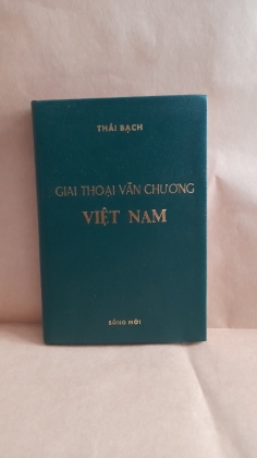 GIAI THOẠI VĂN CHƯƠNG VIỆT NAM 