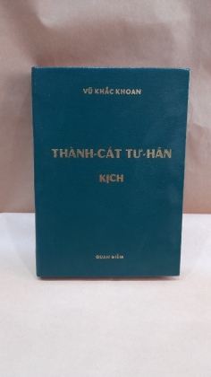 THÀNH CÁT TƯ HÃN KỊCH 