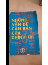 NHỮNG VẤN ĐỀ CĂN BẢN CỦA CHÍNH TRỊ