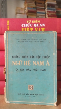 NHỮNG NHÓM DÂN TỘC THUỘC NGỮ HỆ NAM Á Ở TÂY BẮC VIỆT NAM 