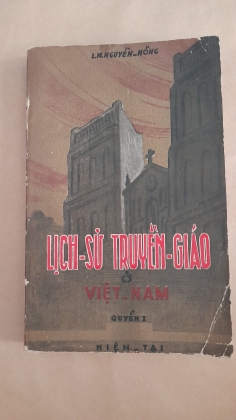 LỊCH SỬ TRUYỀN GIÁO Ở VIỆT NAM 