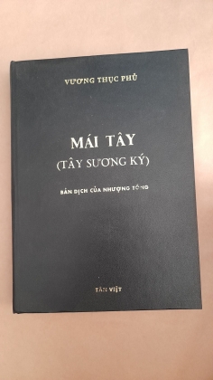 MÁI TÂY (TÂY SƯƠNG KÝ)