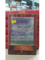 PHAN KHẮC HOAN KỊCH THƠ VÀ THƠ