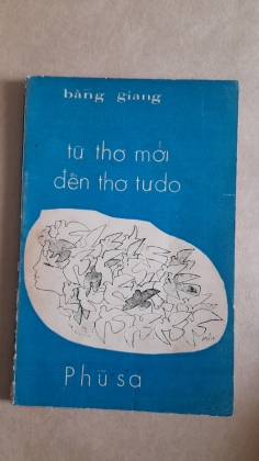 TỪ THƠ MỚI ĐẾN THƠ TỰ DO