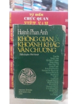 KHÔNG GIAN KHOẢNH KHẮC VĂN CHƯƠNG