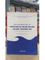 HỘI THẢO KHOA HỌC VỀ CHUYẾN KHẢO SÁT LIÊN HỢP BIỂN ĐÔNG VIỆT NAM - PHILIPPINS