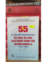 KỶ YẾU HỘI THẢO KHOA HỌC KỶ NIỆM 55 NĂM CÁCH MẠNG THÁNG TÁM VÀ QUỐC KHÁNH 2/9