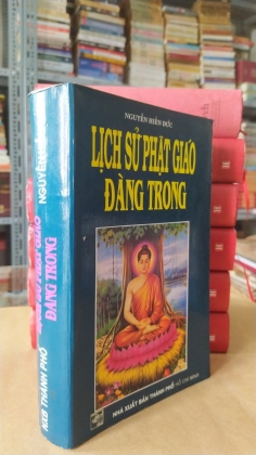 LỊCH SỬ PHẬT GIÁO ĐÀNG TRONG