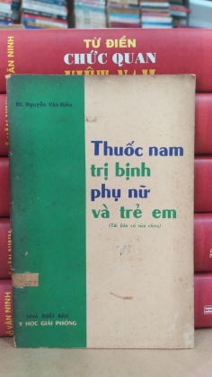 THUỐC NAM TRỊ BỊNH PHỤ NỮ VÀ TRẺ EM