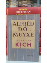 TUYỂN TẬP KỊCH ALFRED ĐỜ MUYXE