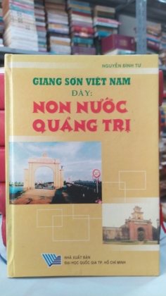 GIANG SƠN VIỆT NAM ĐÂY: NON NƯỚC QUẢNG TRỊ