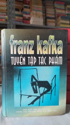 FRANZ KAFKA  TUYỂN TẬP TÁC PHẨM