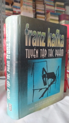 FRANZ KAFKA  TUYỂN TẬP TÁC PHẨM