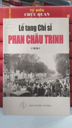 LỄ TANG CHÍ SĨ PHÂN CHÂU TRINH