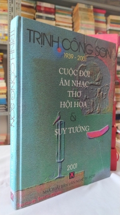 TRỊNH CÔNG SƠN_CUỘC ĐỜI-ÂM NHẠC-THƠ-HỘI HÓA 