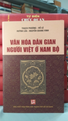 VĂN HÓA DÂN GIAN NGƯỜI VIỆT Ở NAM BỘ