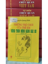 NHỮNG TRÒ CHƠI CỦA TRẺ EM NÔNG THÔN ĐỒNG BẰNG BẮC BỘ