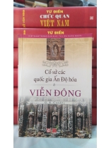 CỔ SỬ CÁC QUỐC GIA ẤN ĐỘ HÓA Ở VIỄN ĐÔNG