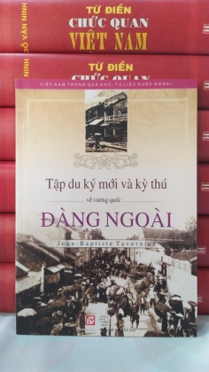 TẬP DU KÝ MỚI VÀ KỲ THÚ VỀ VƯƠNG QUỐC ĐÀNG NGOÀI