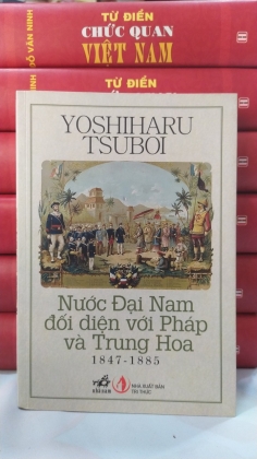 NƯỚC ĐẠI NAM ĐỐI DIỆN VỚI PHÁP VÀ TRUNG HOA