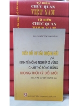 BIẾN ĐỔI CƠ CẤU RUỘNG ĐẤT VÀ KINH TẾ NÔNG NGHIỆP Ở VÙNG CHÂU THỔ SÔNG HỒNG TRONG THỜI KỲ ĐỔI MỚI