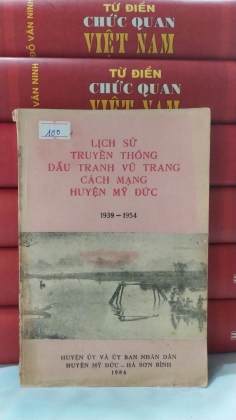 LỊCH SỬ TRUYỀN THỐNG ĐẤU TRANH VŨ TRANG CÁCH MẠNG HUYỆN MỸ ĐỨC