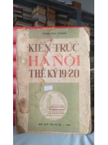 KIẾN TRÚC HÀ NỘI THẾ KỶ 19_20