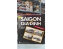 SÀI GÒN - GIA ĐỊNH XƯA