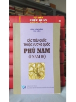 CÁC TIỂU QUỐC PHÙ NAM Ở NAM BỘ