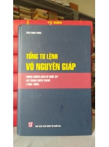 TỔNG TƯ LỆNH VÕ NGUYỄN GIÁP