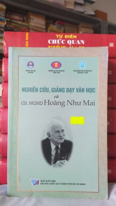 NGHIÊN CỨU GIẢNG DẠY VĂN HỌC VÀ GS.NGND HOÀNG NHƯ MAI