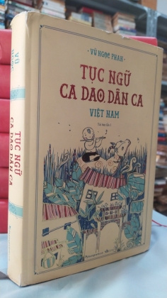 TỤC NGỮ CA DAO DÂN CA VIỆT NAM