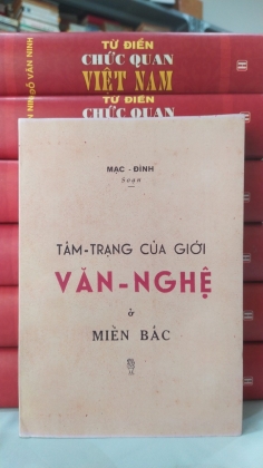 TÂM TRẠNG CỦA GIỚI VĂN NGHỆ Ở MIỀN BẮC