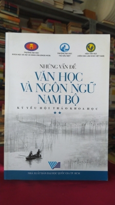 NHỮNG VẤN ĐỀ VĂN HỌC VÀ NGÔN NGỮ NAM BỘ