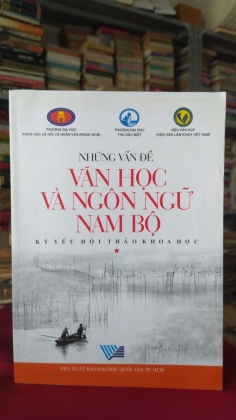 NHỮNG VẤN ĐỀ VĂN HỌC VÀ NGÔN NGỮ NAM BỘ