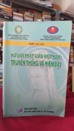 NỮ GIỚI PHẬT GIÁO VIỆT NAM TRUYỀN THỐNG VÀ HIỆN ĐẠI