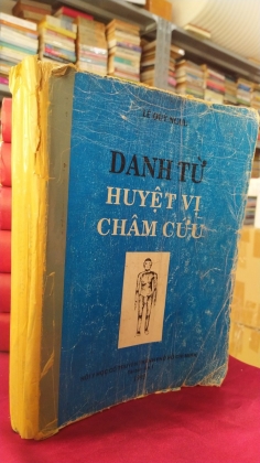 DANH TỪ HUYỆT VỊ CHÂM CỨU