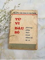 TỬ VI ĐẨU SỐ_PHƯƠNG PHÁP THỰC HÀNH CHẤM SỐ TỬ VI